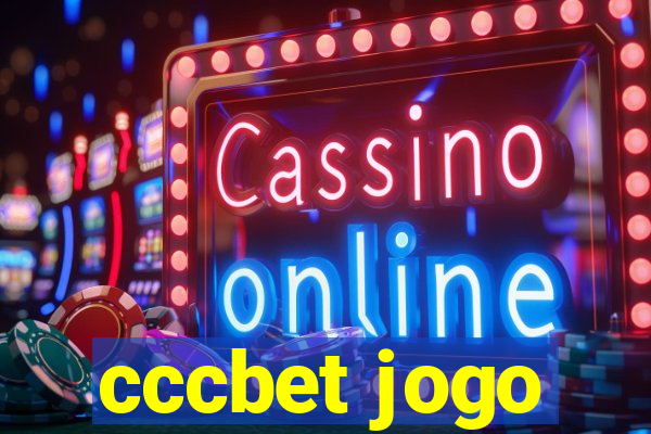 cccbet jogo